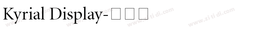 Kyrial Display字体转换